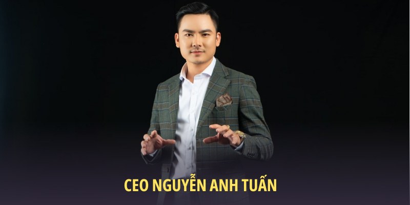 Ceo Nguyễn Anh Tuấn