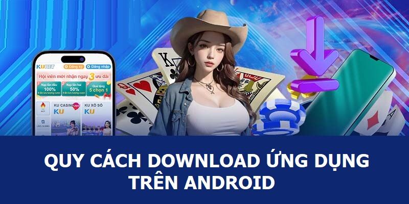 Tải app VUA99 về Android siêu đơn giản qua 4 bước